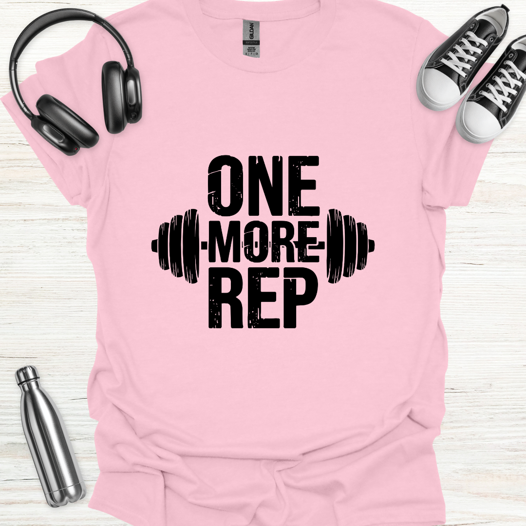 One More Rep T-Shirt