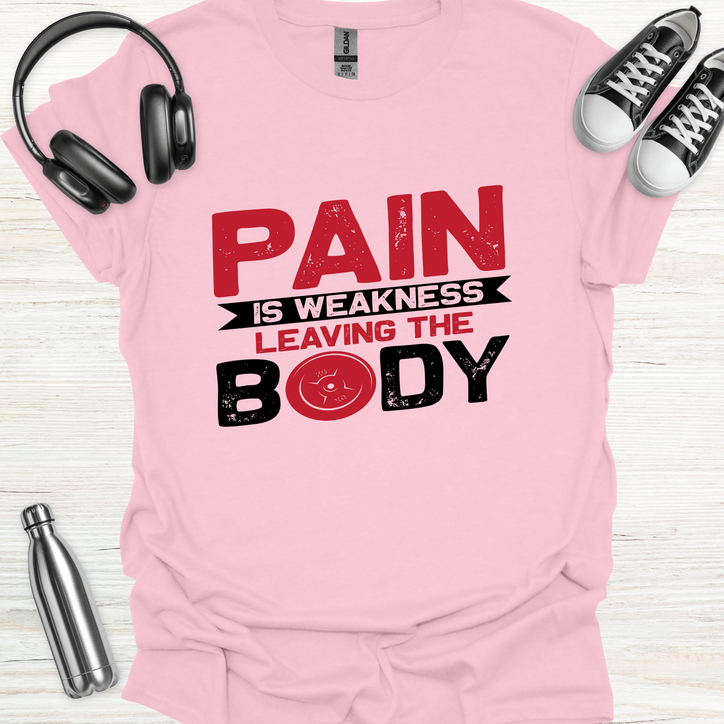 Pain Weakness T-Shirt