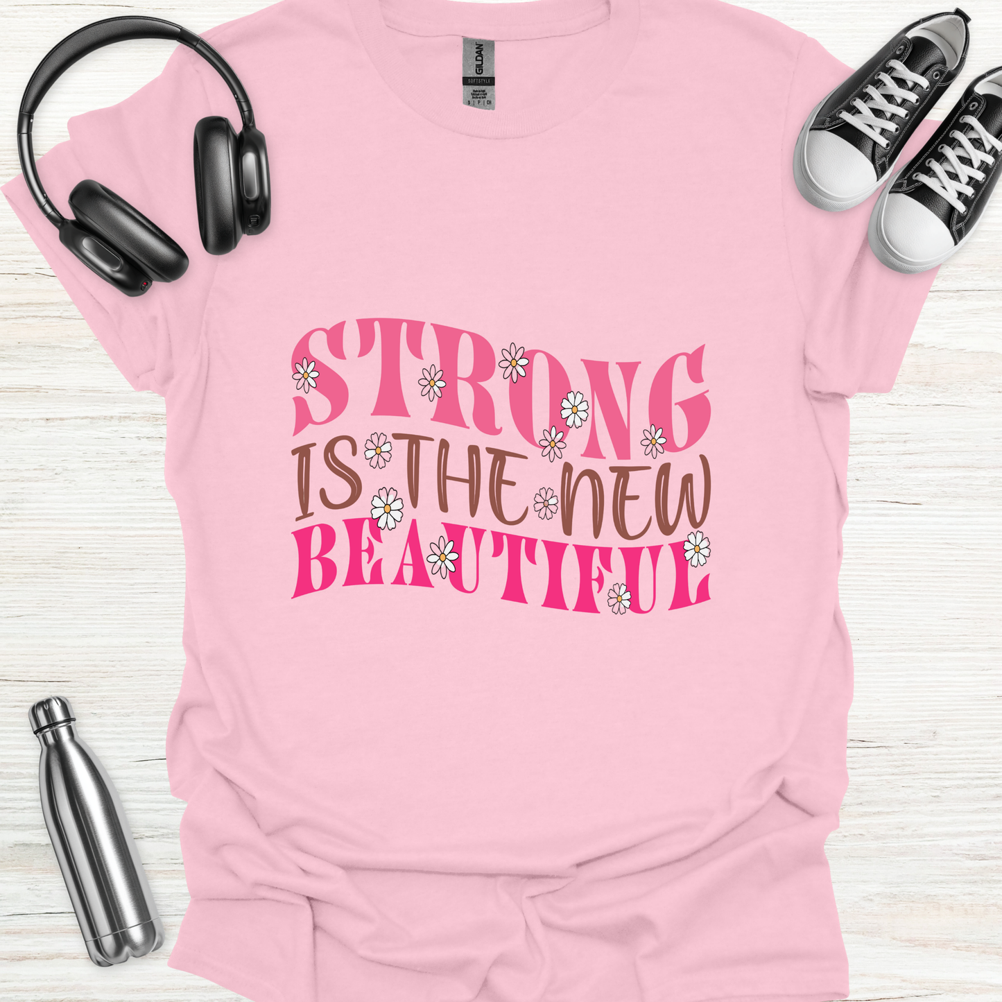 Strong Beautiful T-Shirt