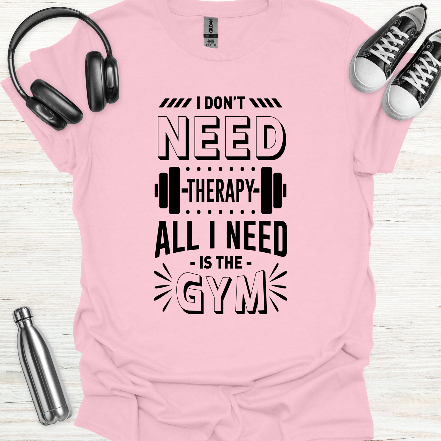 Gym Only Therapy T-Shirt