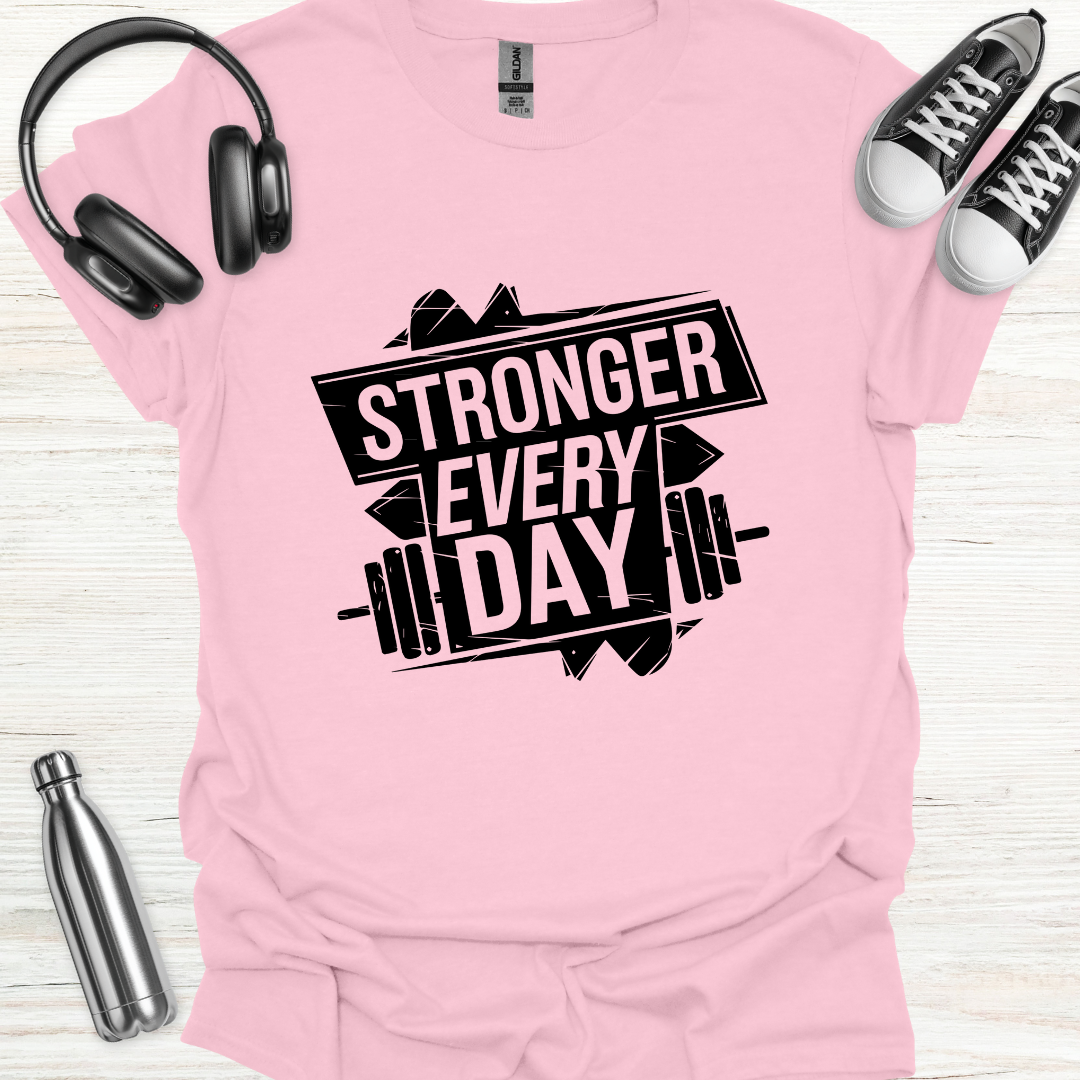 Stronger Daily T-Shirt