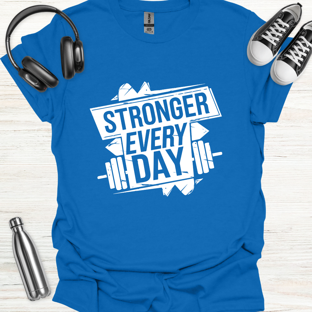 Stronger Daily T-Shirt