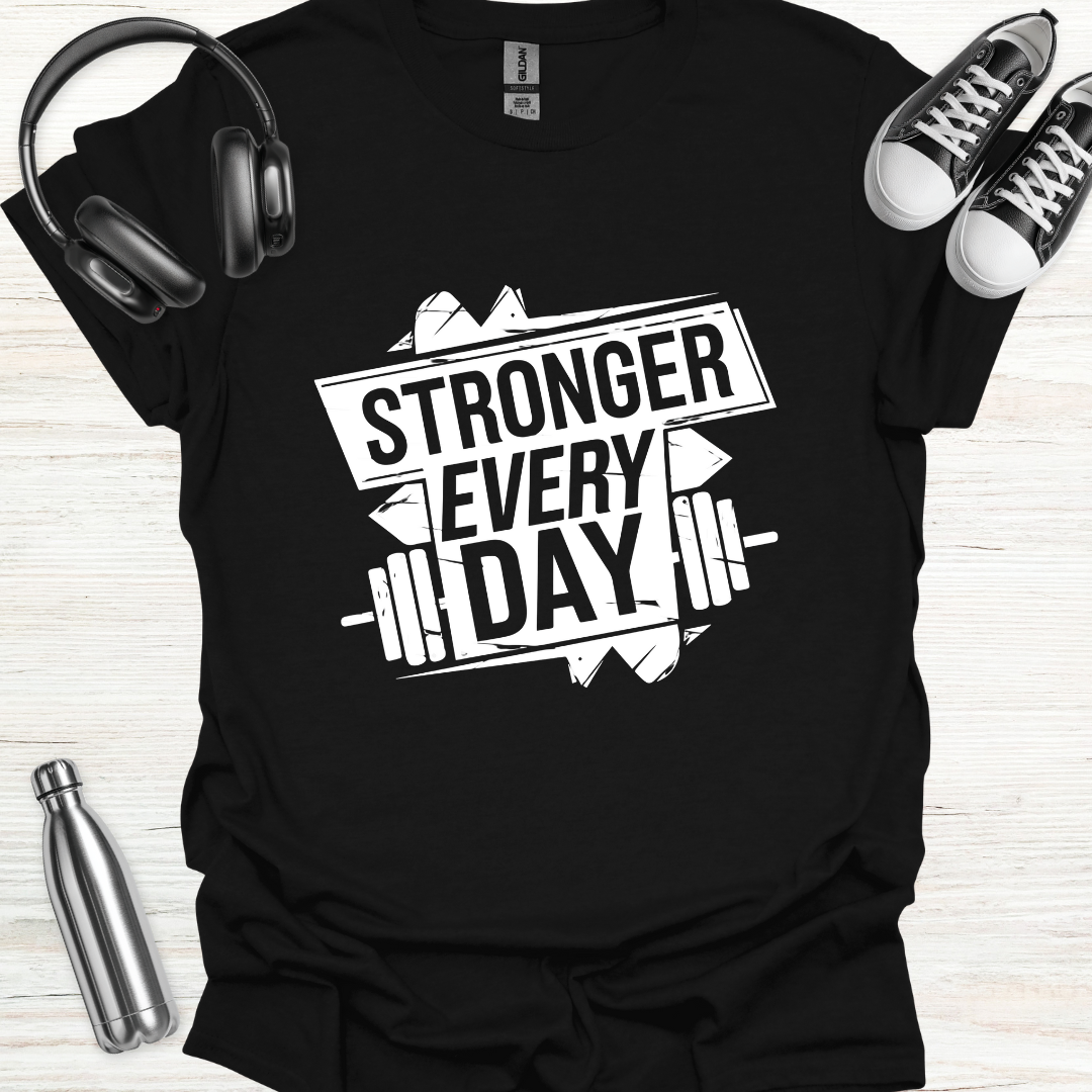 Stronger Daily T-Shirt