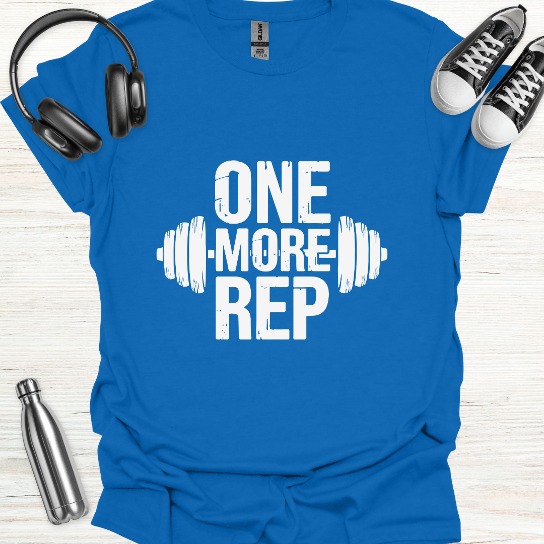 One More Rep T-Shirt