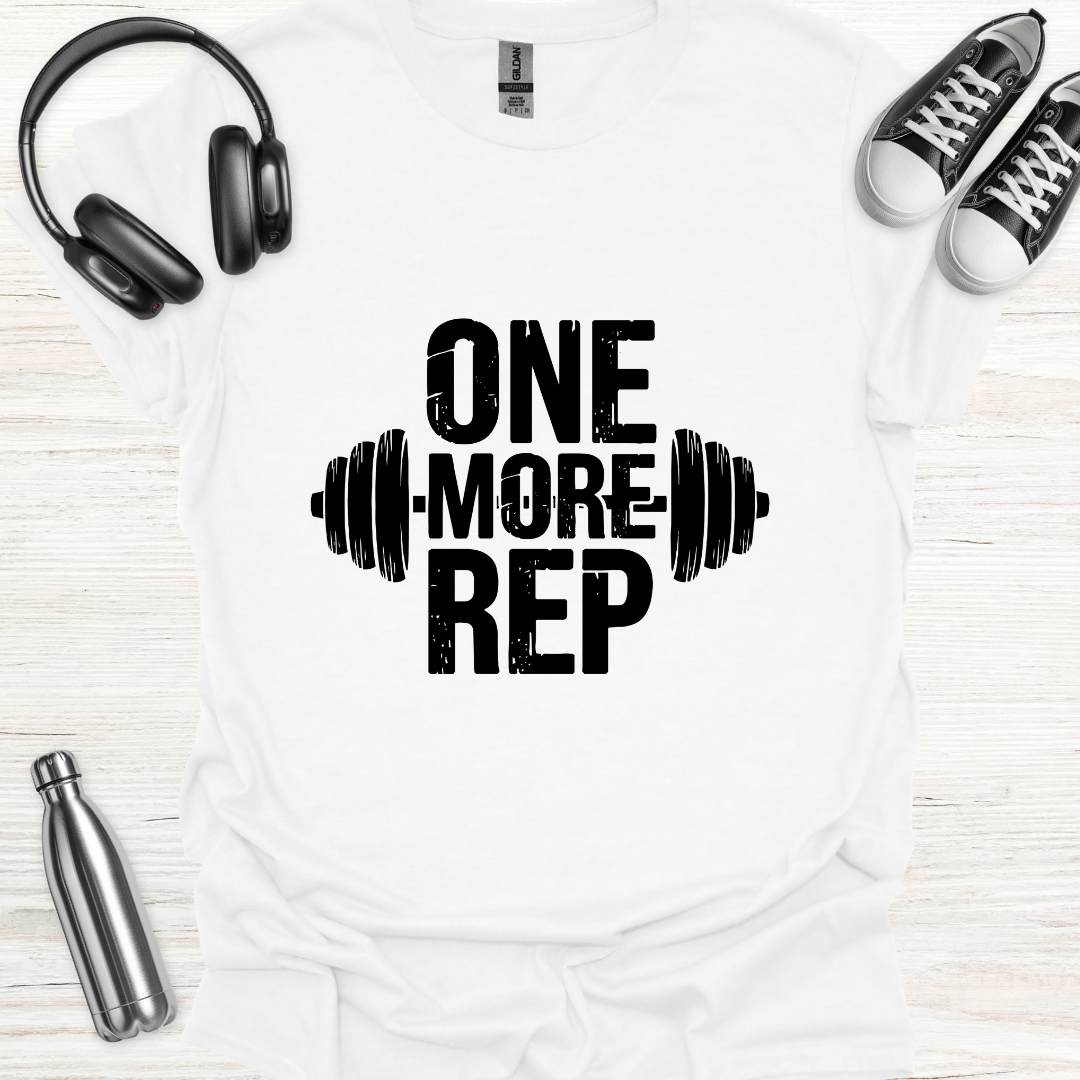 One More Rep T-Shirt