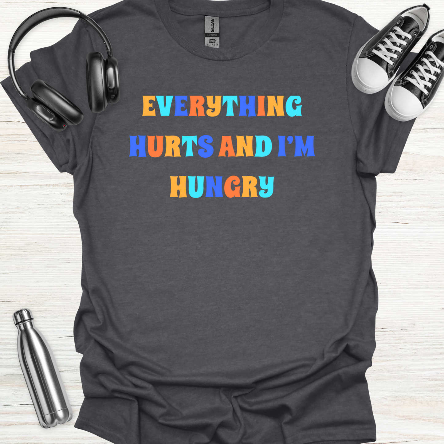 Hurts Hungry T-Shirt