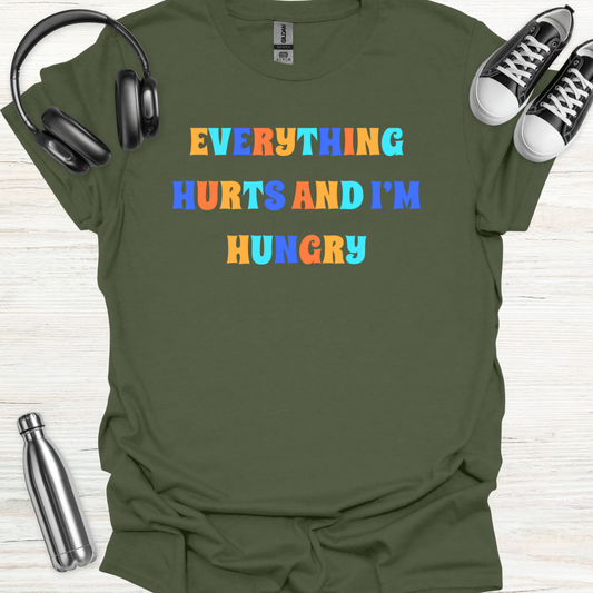 Hurts Hungry T-Shirt