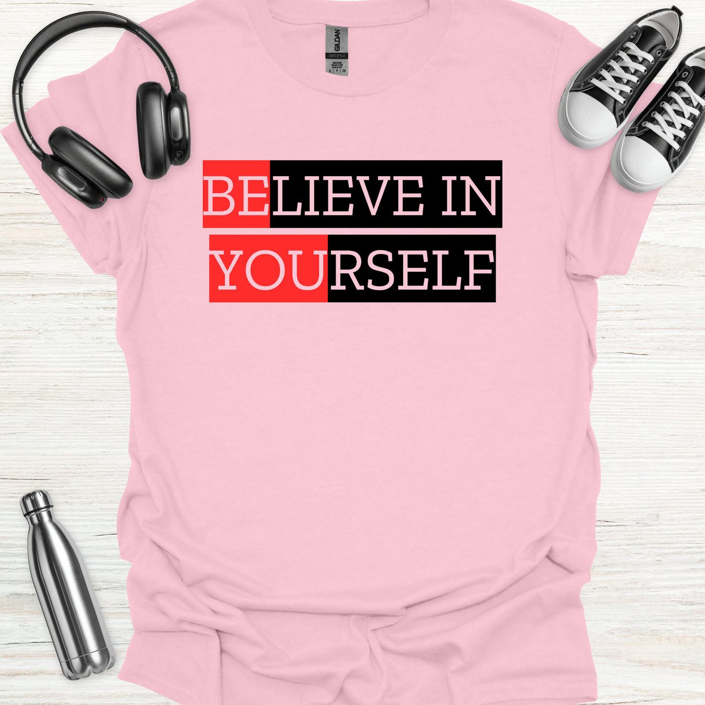 Believe Self T-Shirt