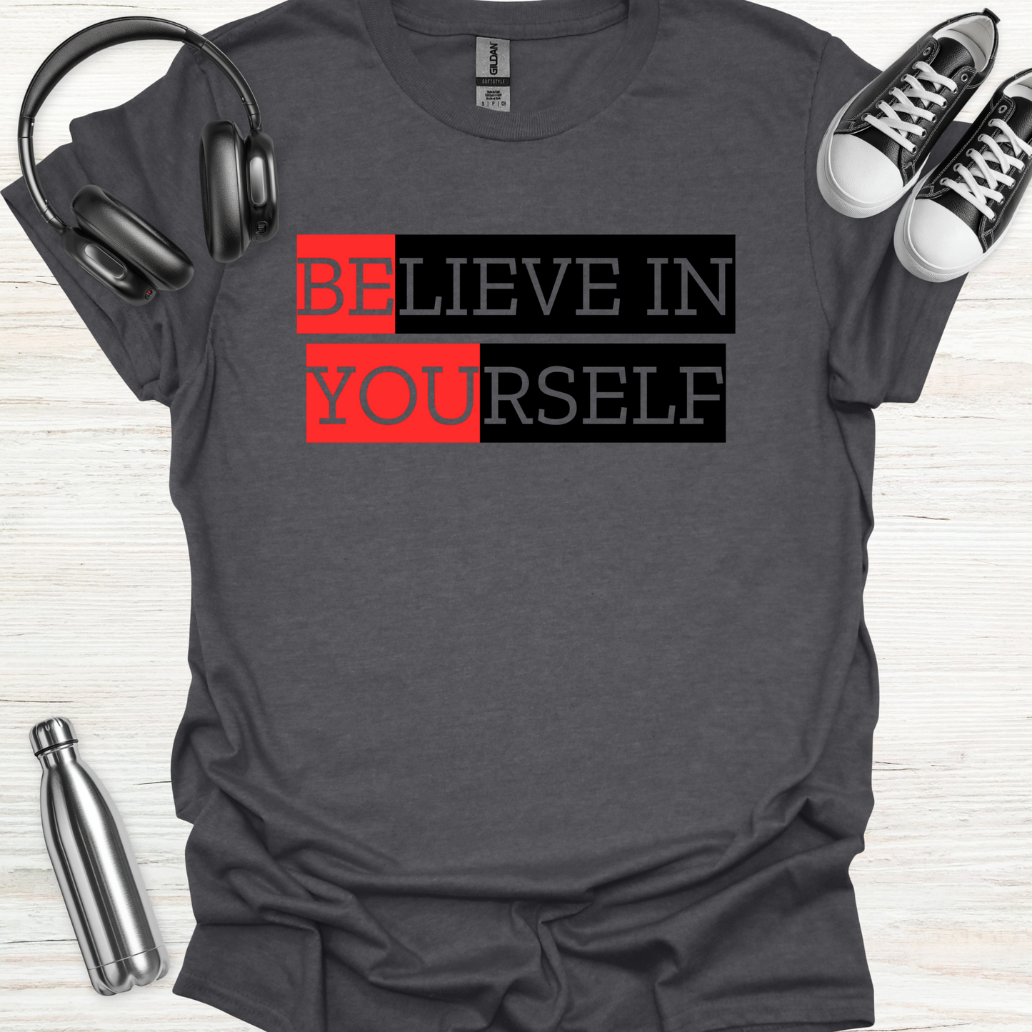 Believe Self T-Shirt