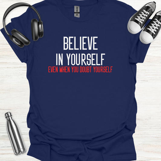 Believe Doubt T-Shirt