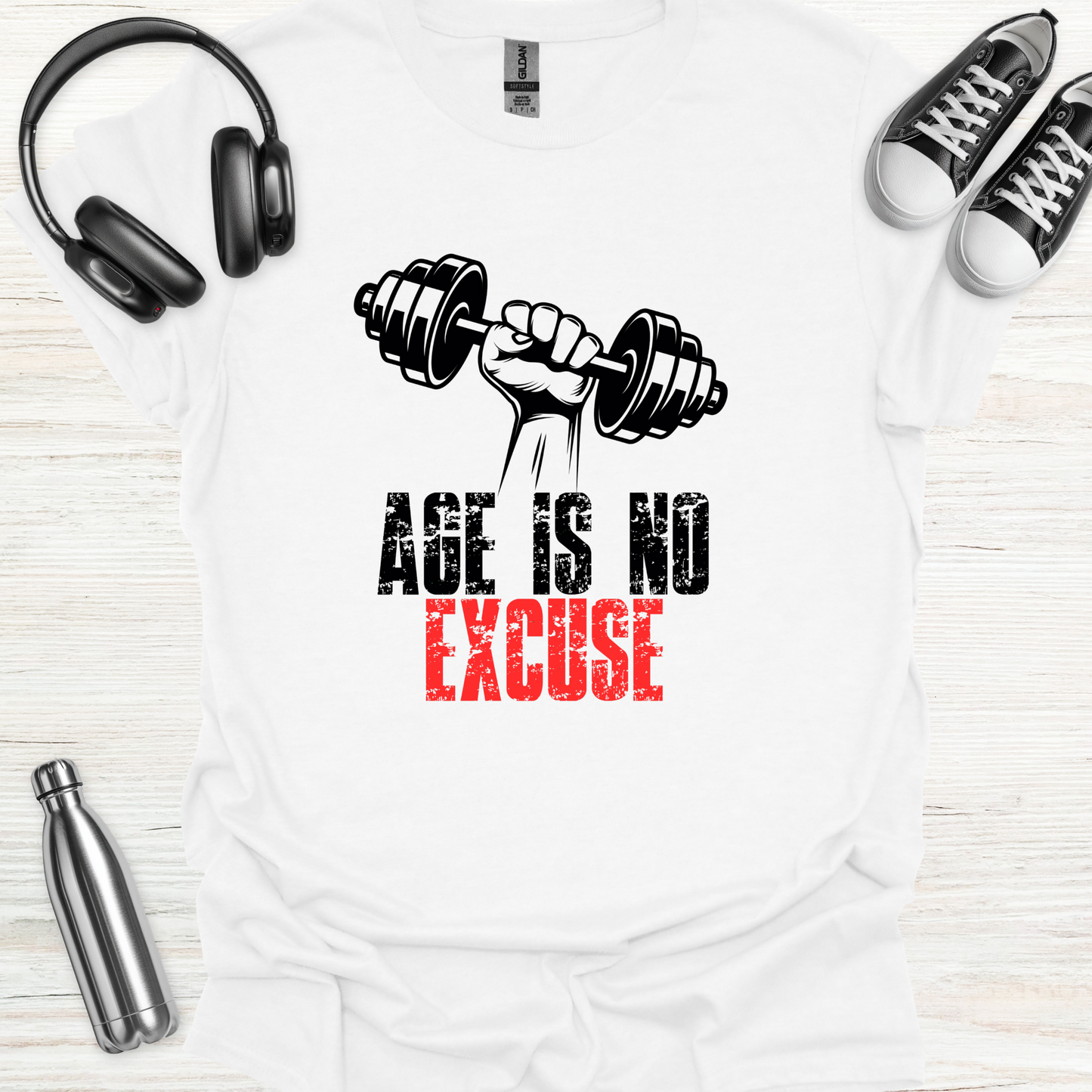 Age No Excuse T-Shirt