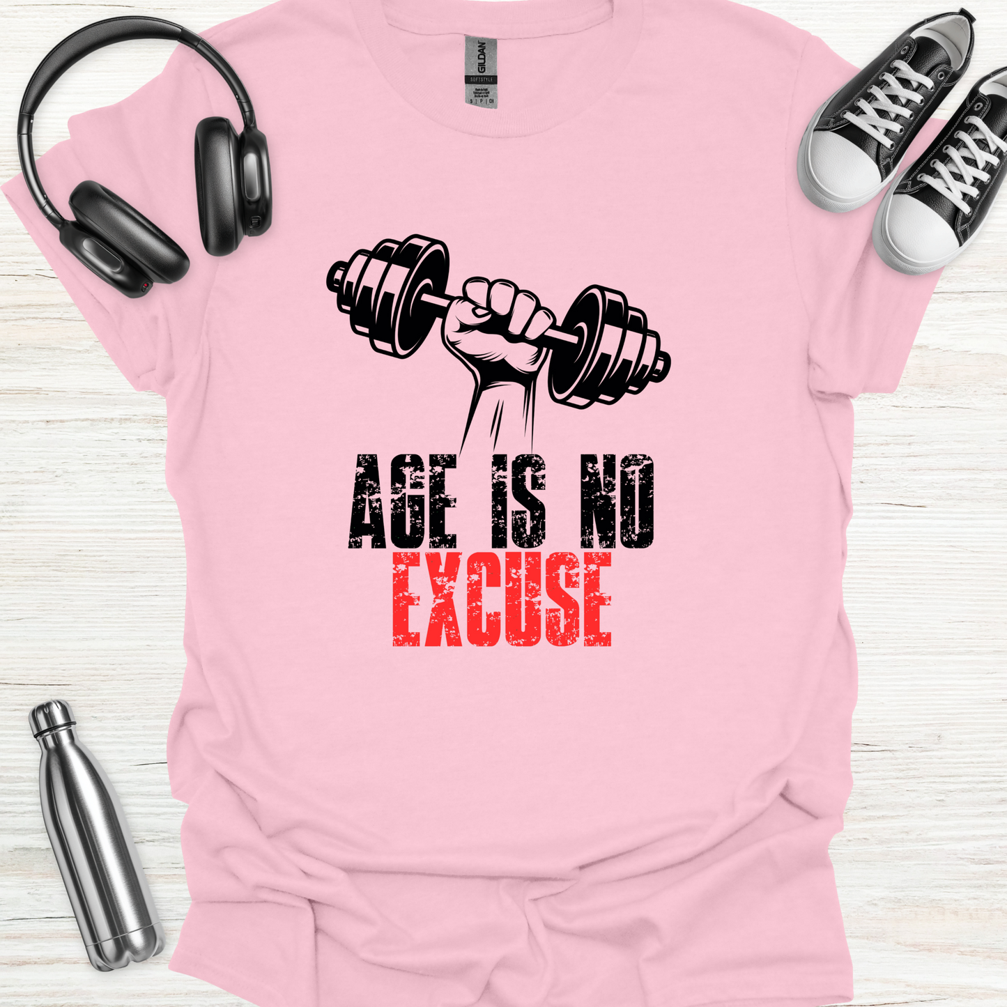 Age No Excuse T-Shirt