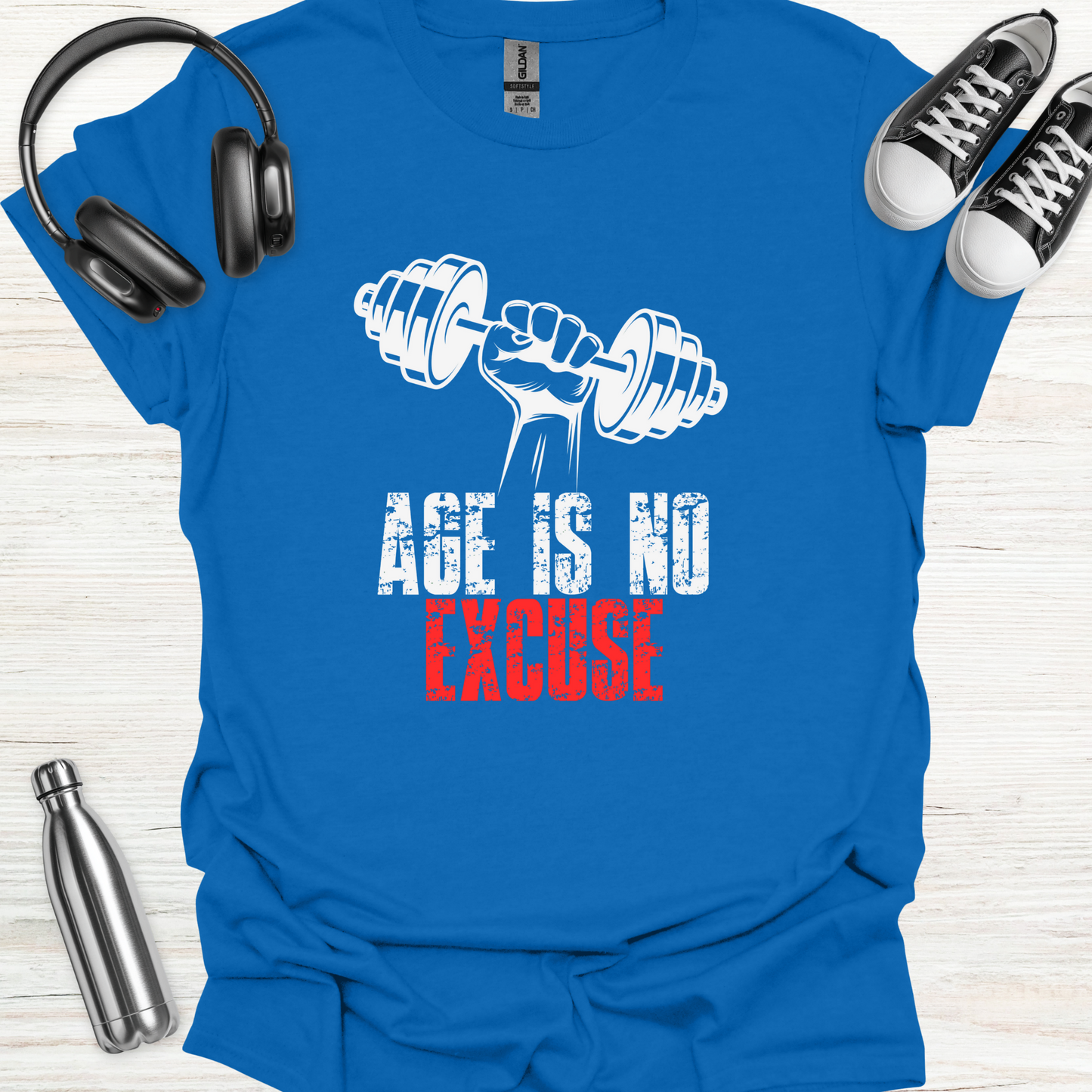 Age No Excuse T-Shirt