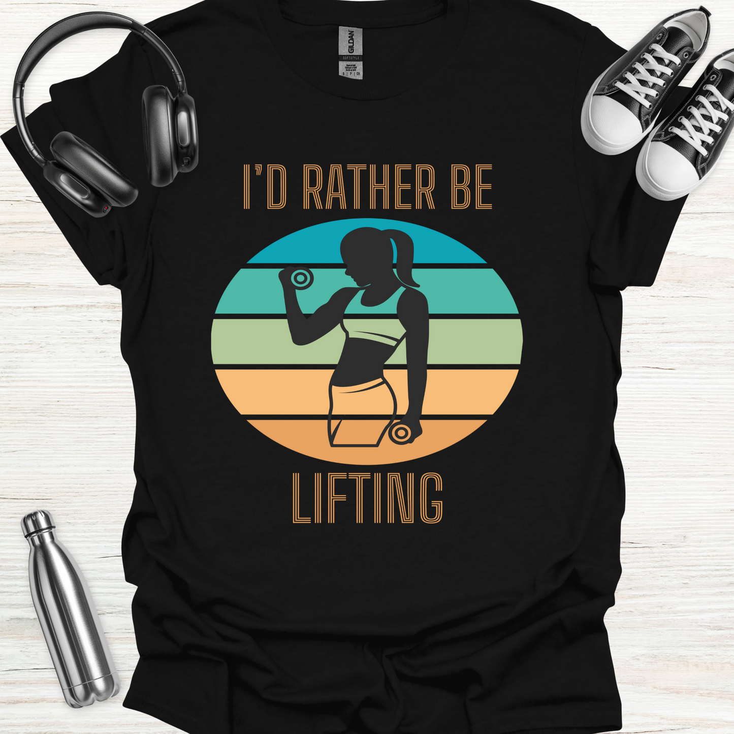 Rather Be Lifting T-Shirt