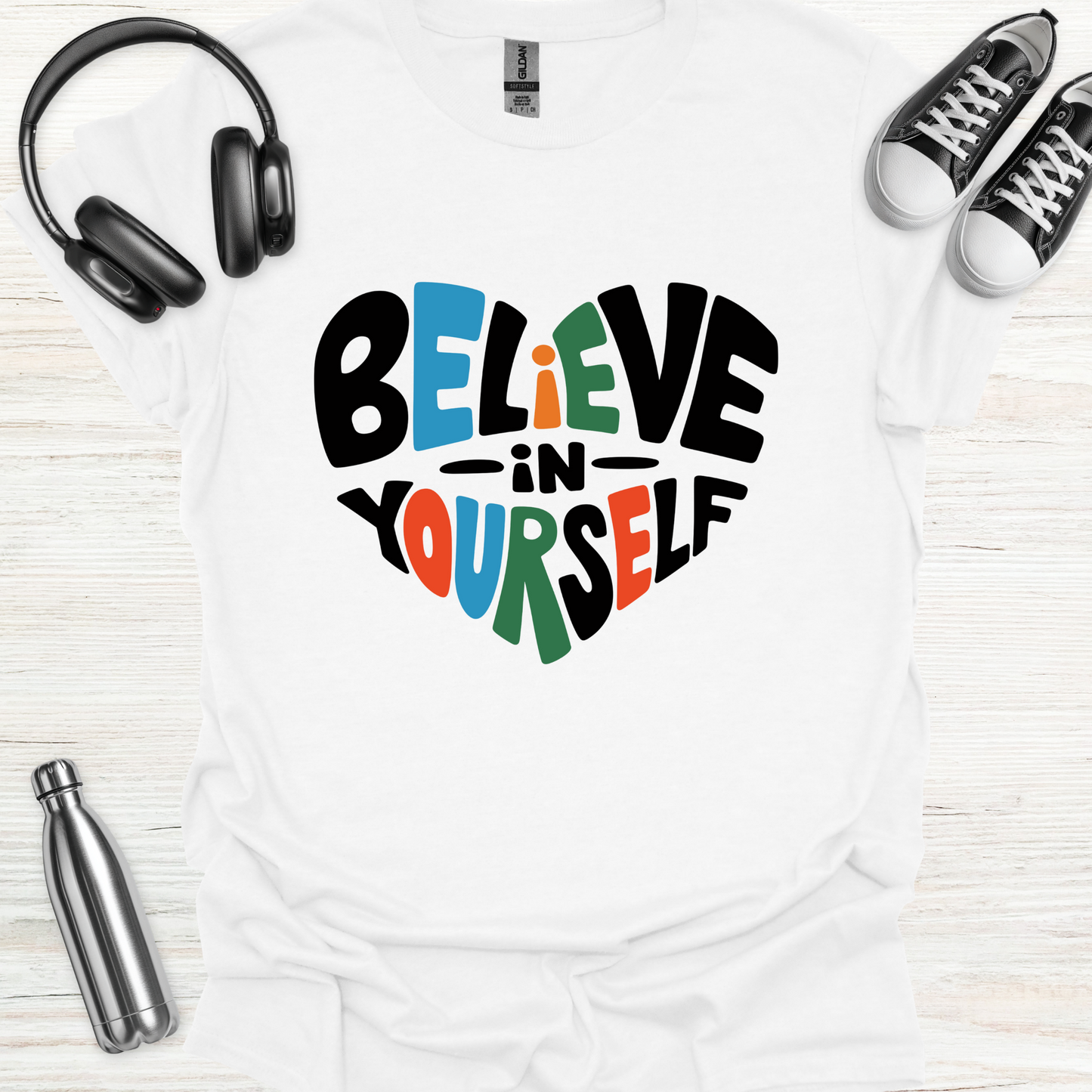 Believe It T-Shirt