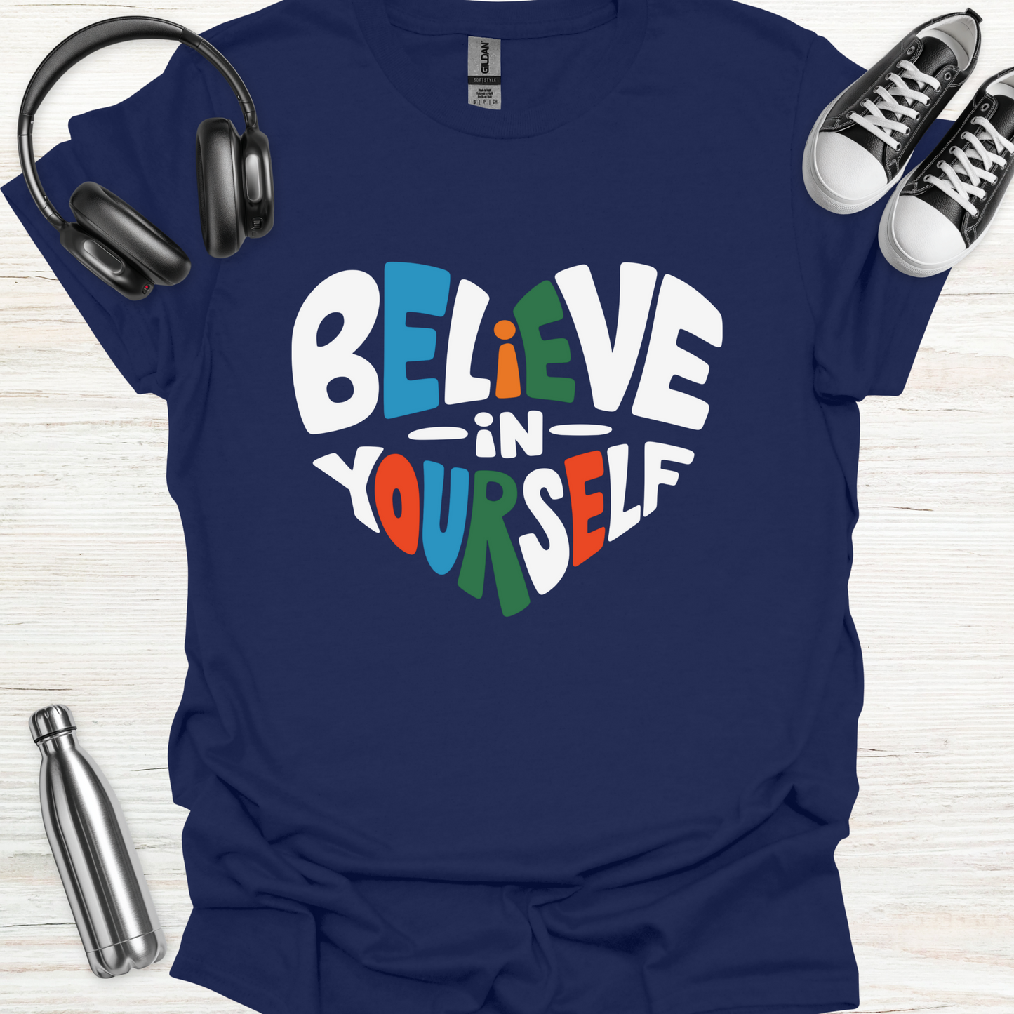 Believe It T-Shirt