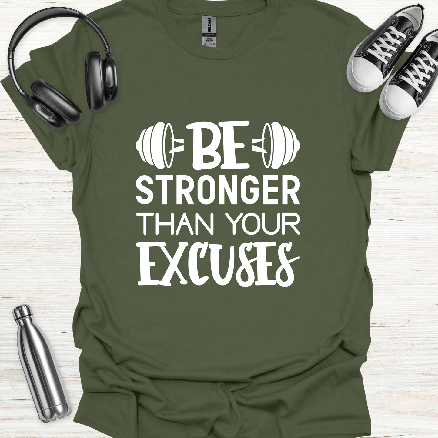 Stronger Excuses T-Shirt