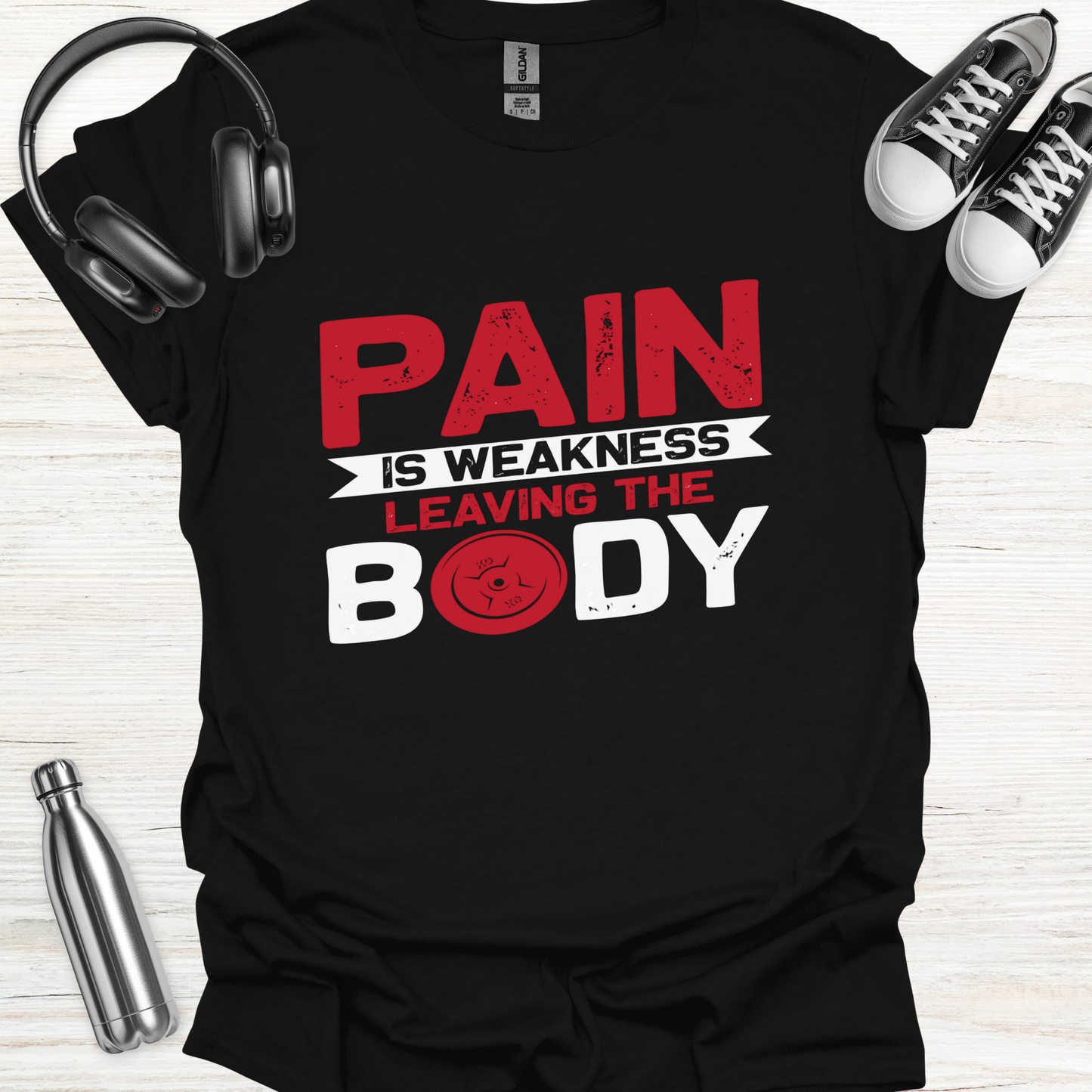Pain Weakness T-Shirt