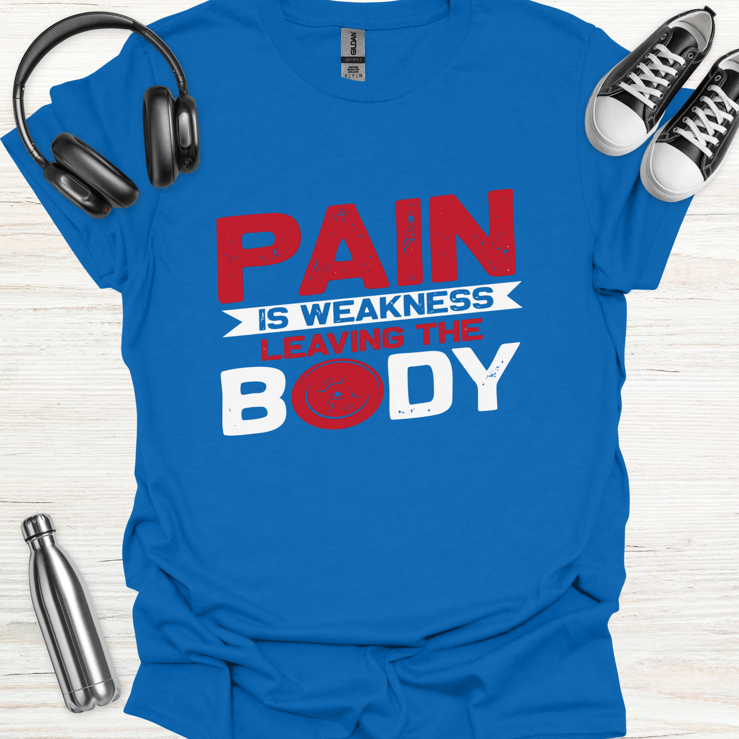 Pain Weakness T-Shirt