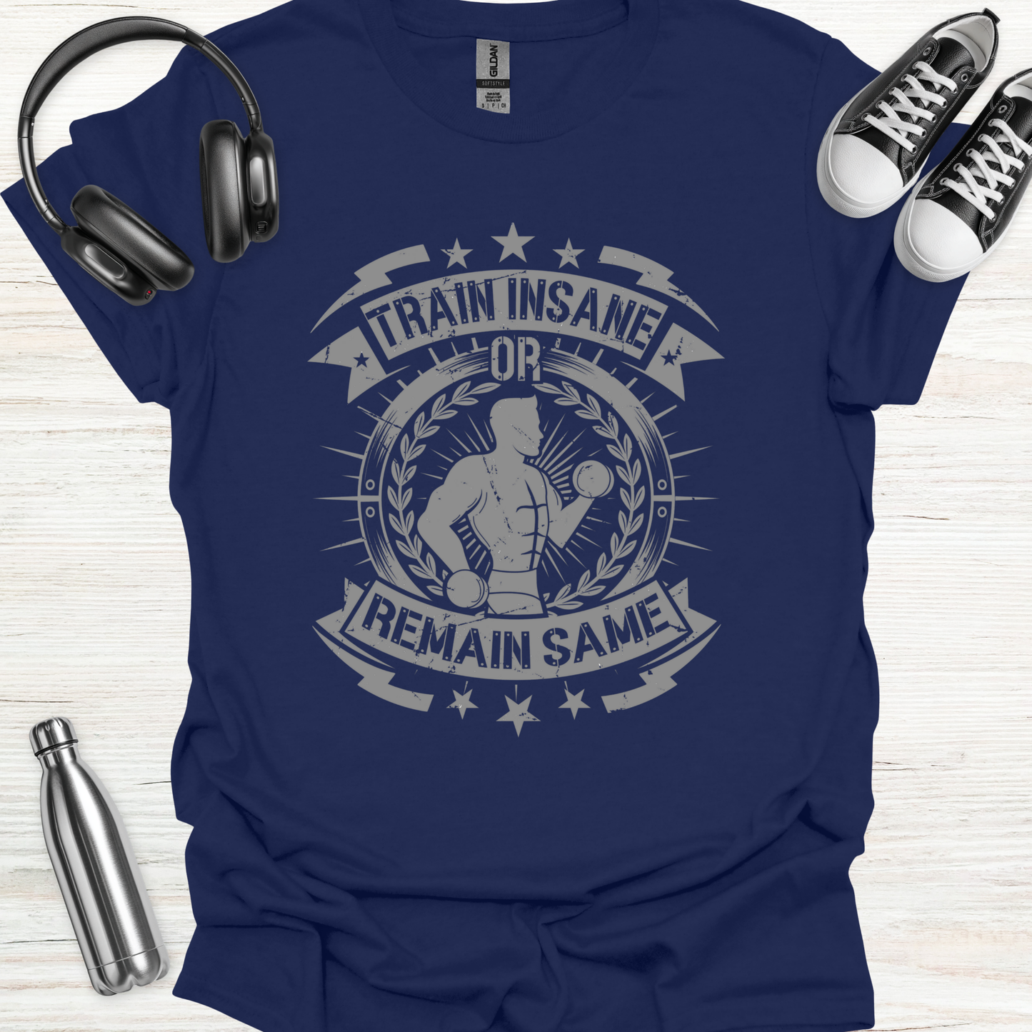 Train Insane T-Shirt