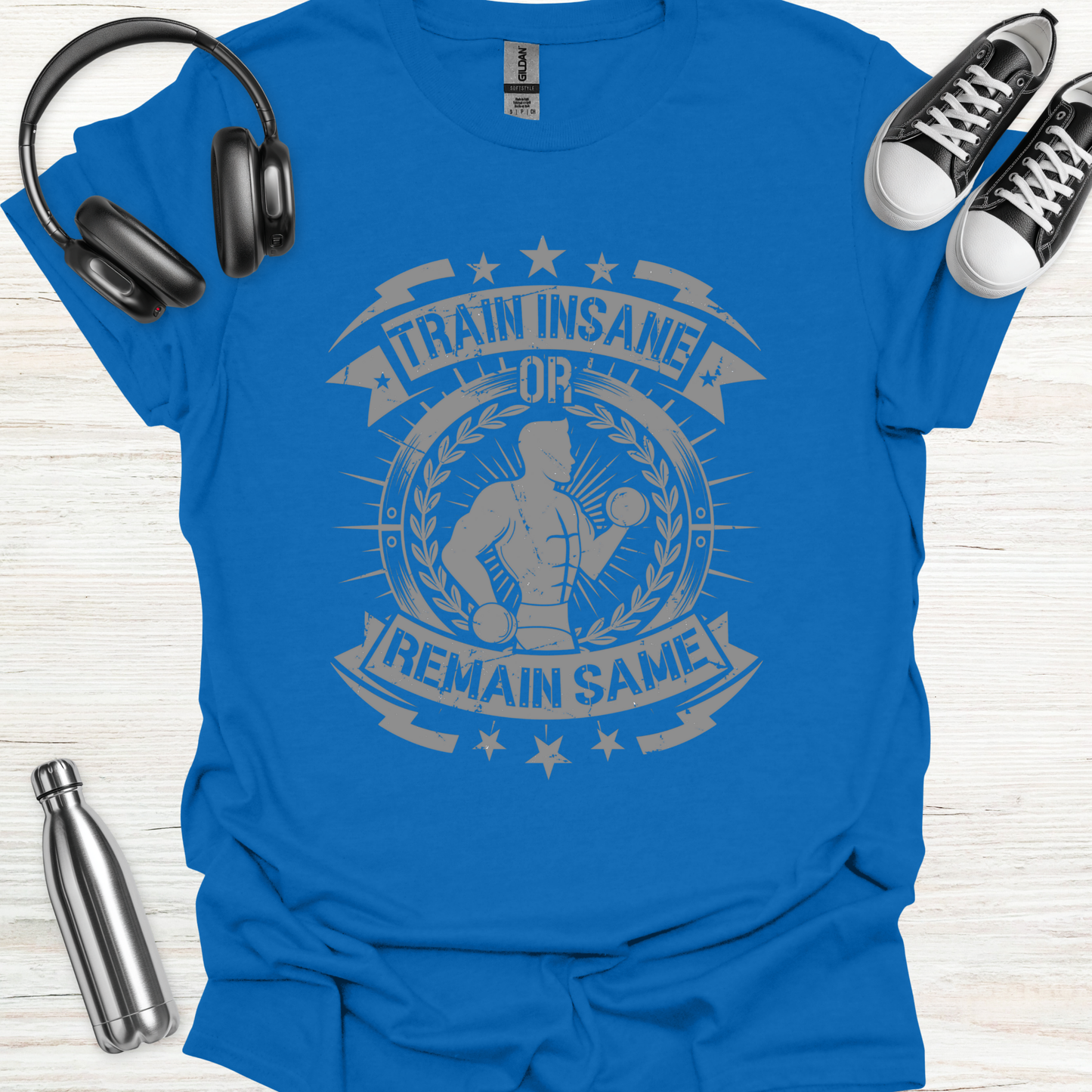 Train Insane T-Shirt