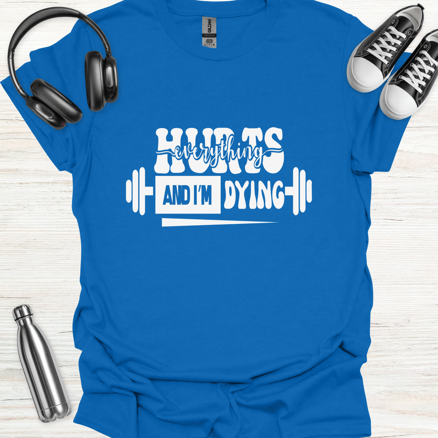 Hurts Dying T-Shirt