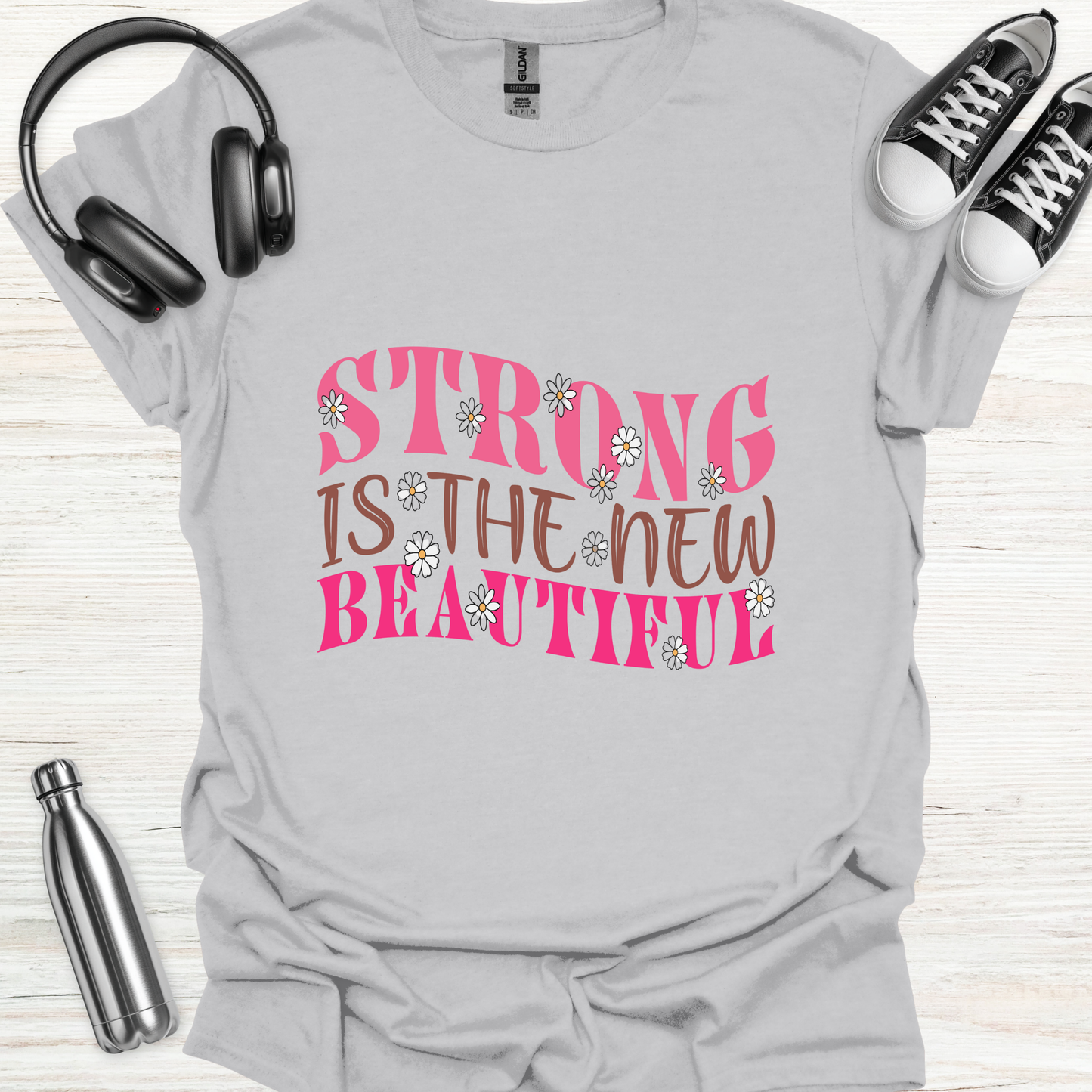 Strong Beautiful T-Shirt