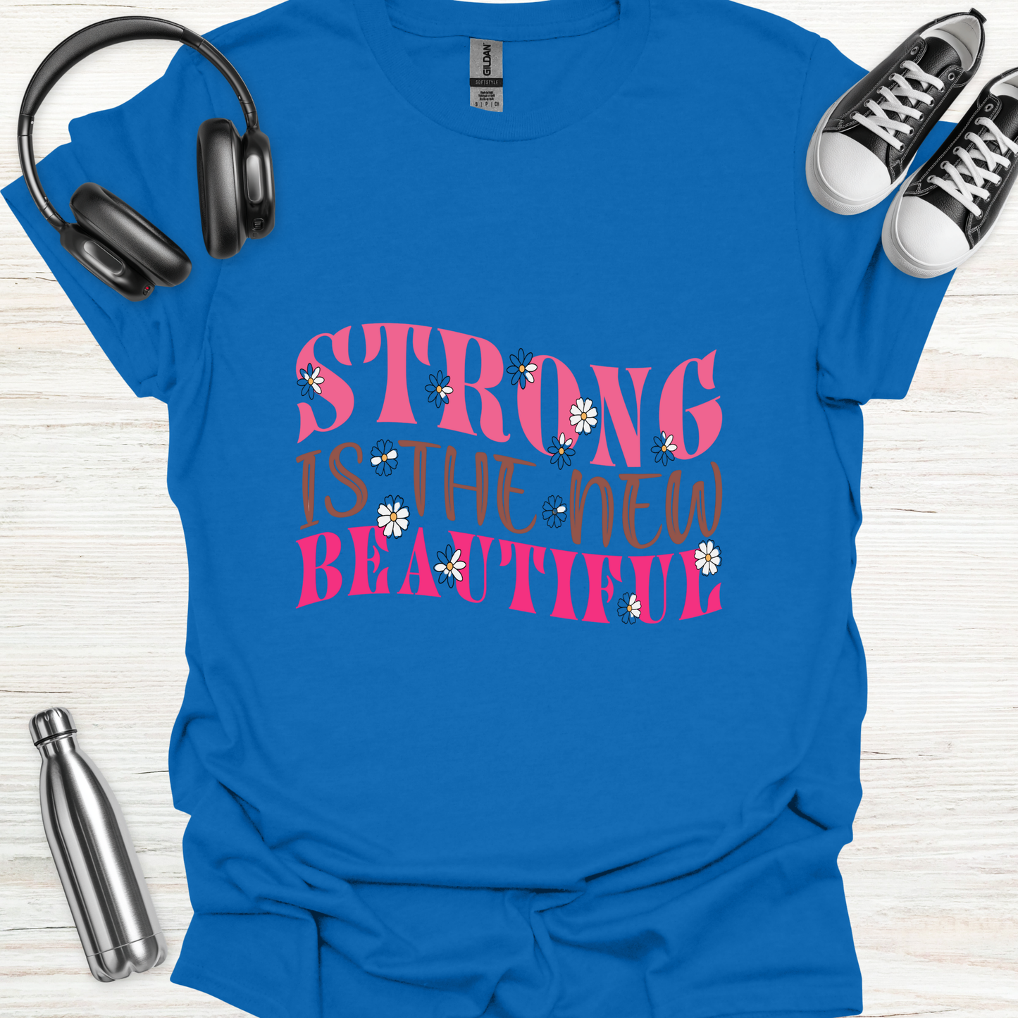 Strong Beautiful T-Shirt