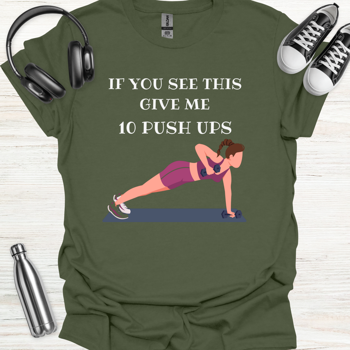 10 Push Ups T-Shirt