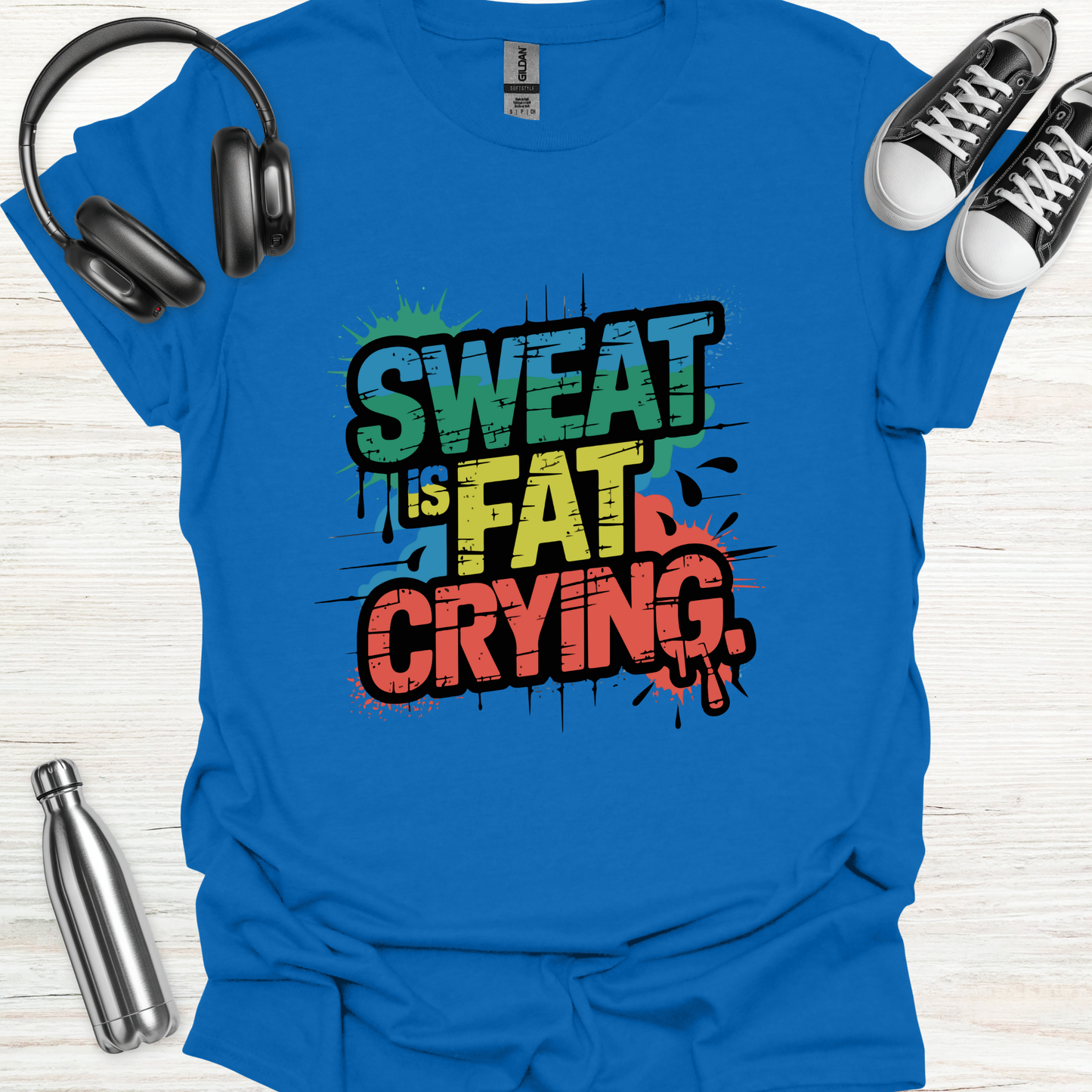 Sweat = Fat Crying T-Shirt