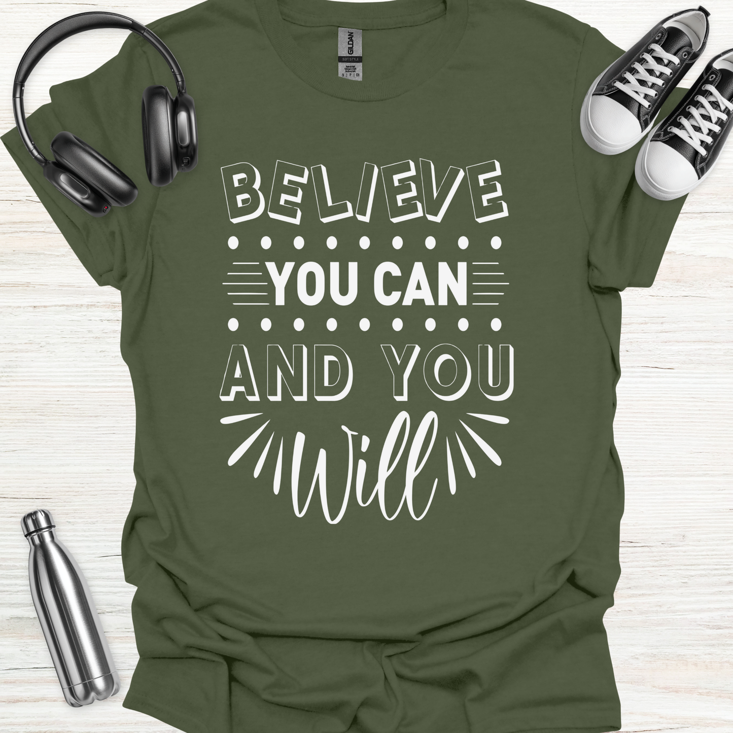 Believe Will T-Shirt