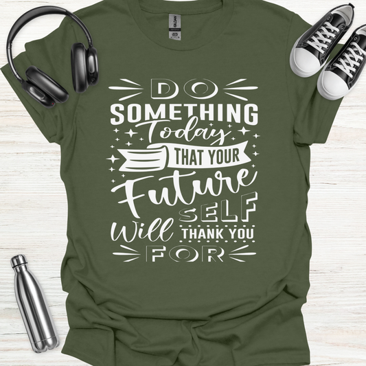 Future Thanks T-Shirt