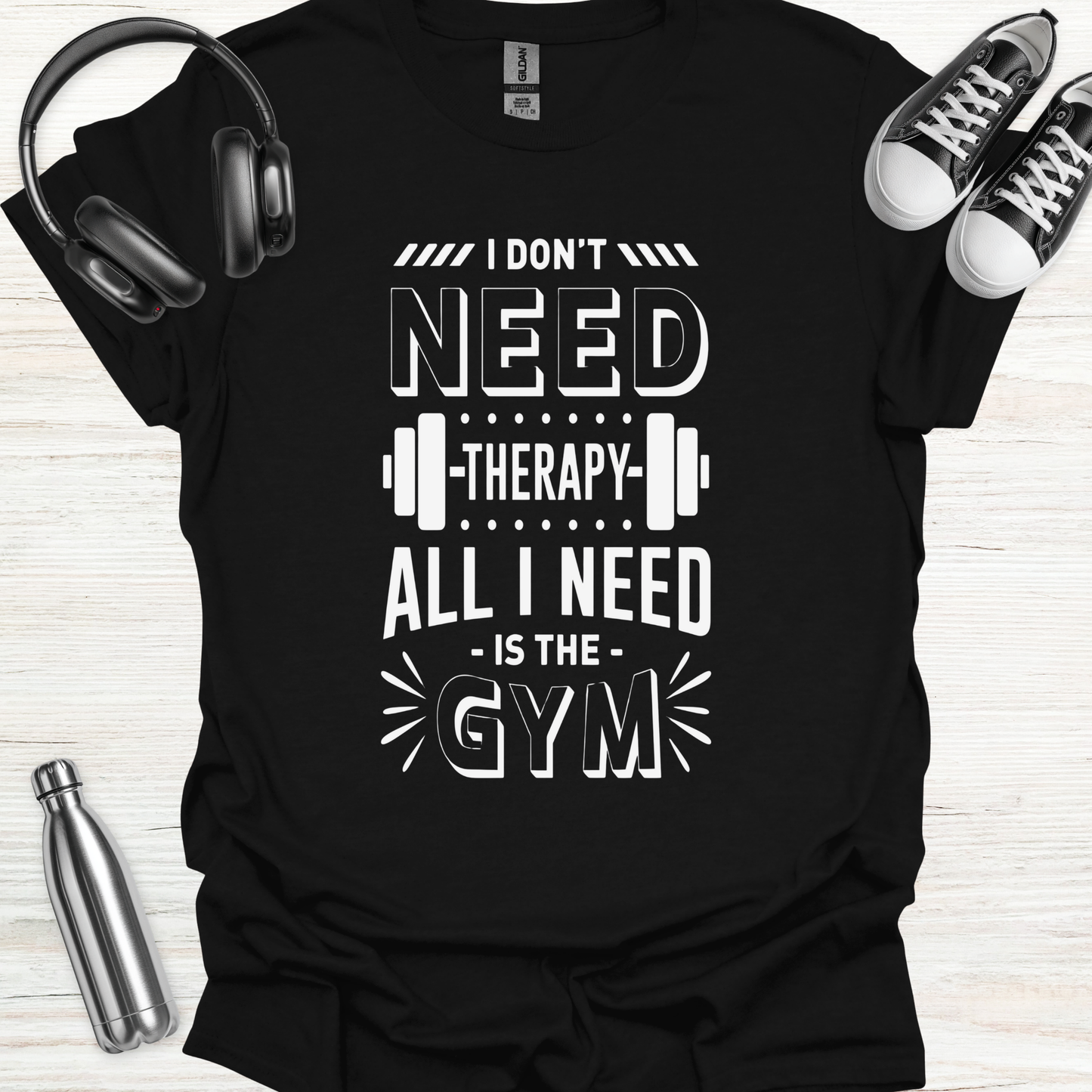Gym Only Therapy T-Shirt