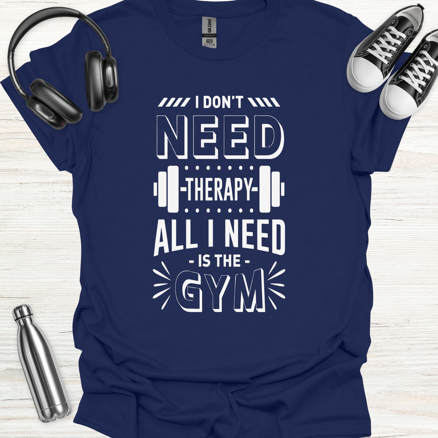 Gym Only Therapy T-Shirt
