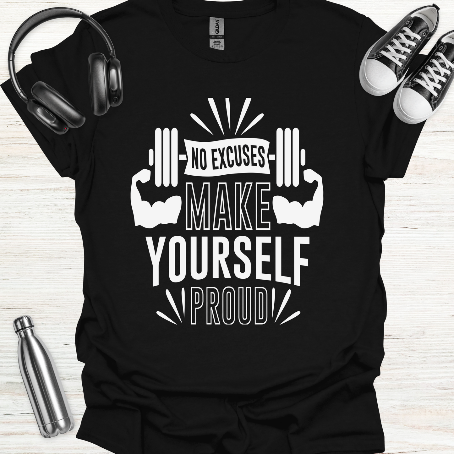 Proud No Excuse T-Shirt