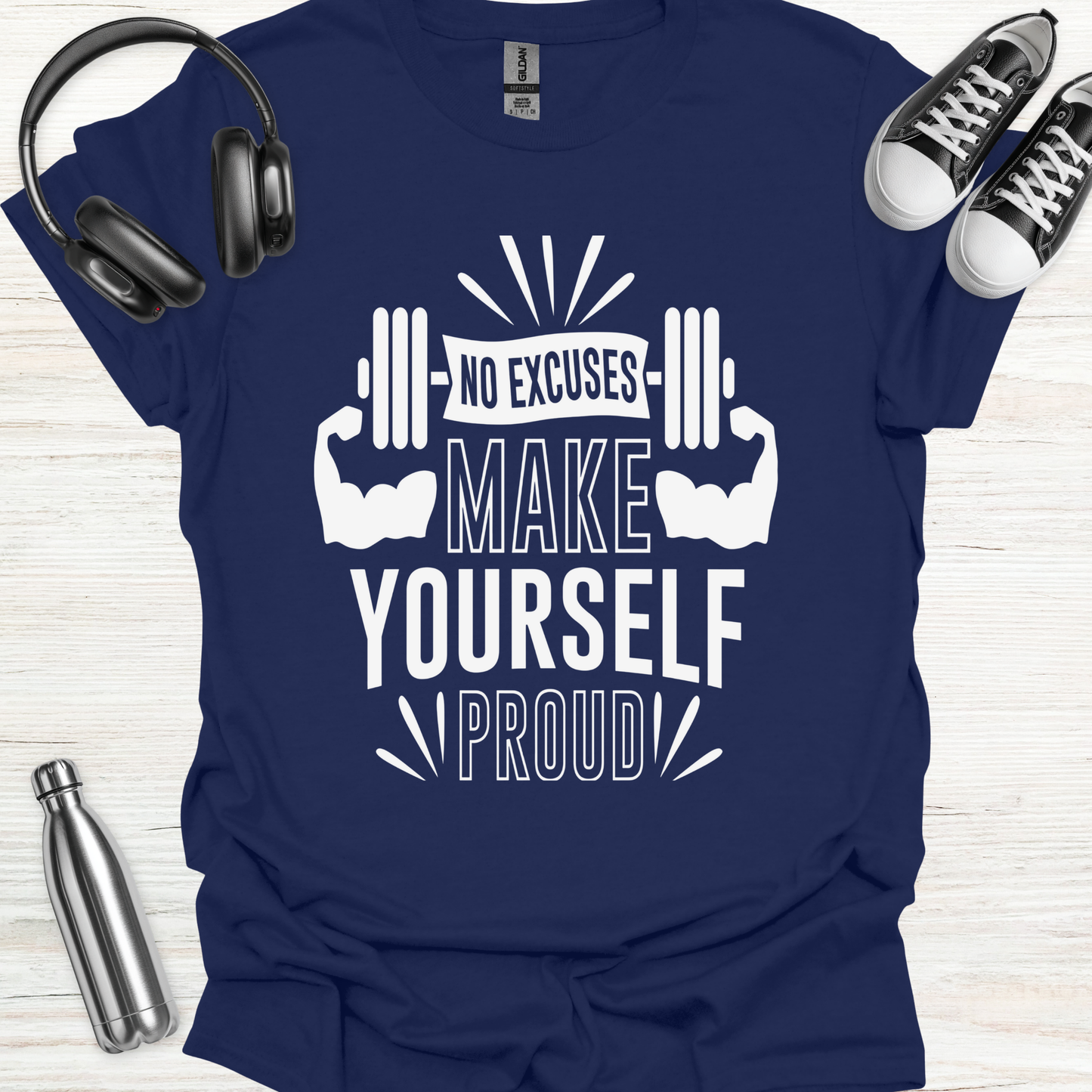 Proud No Excuse T-Shirt