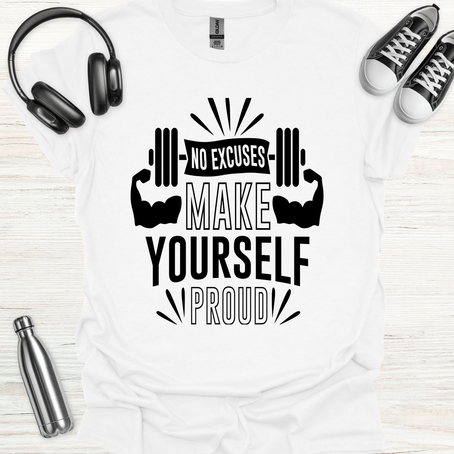 Proud No Excuse T-Shirt