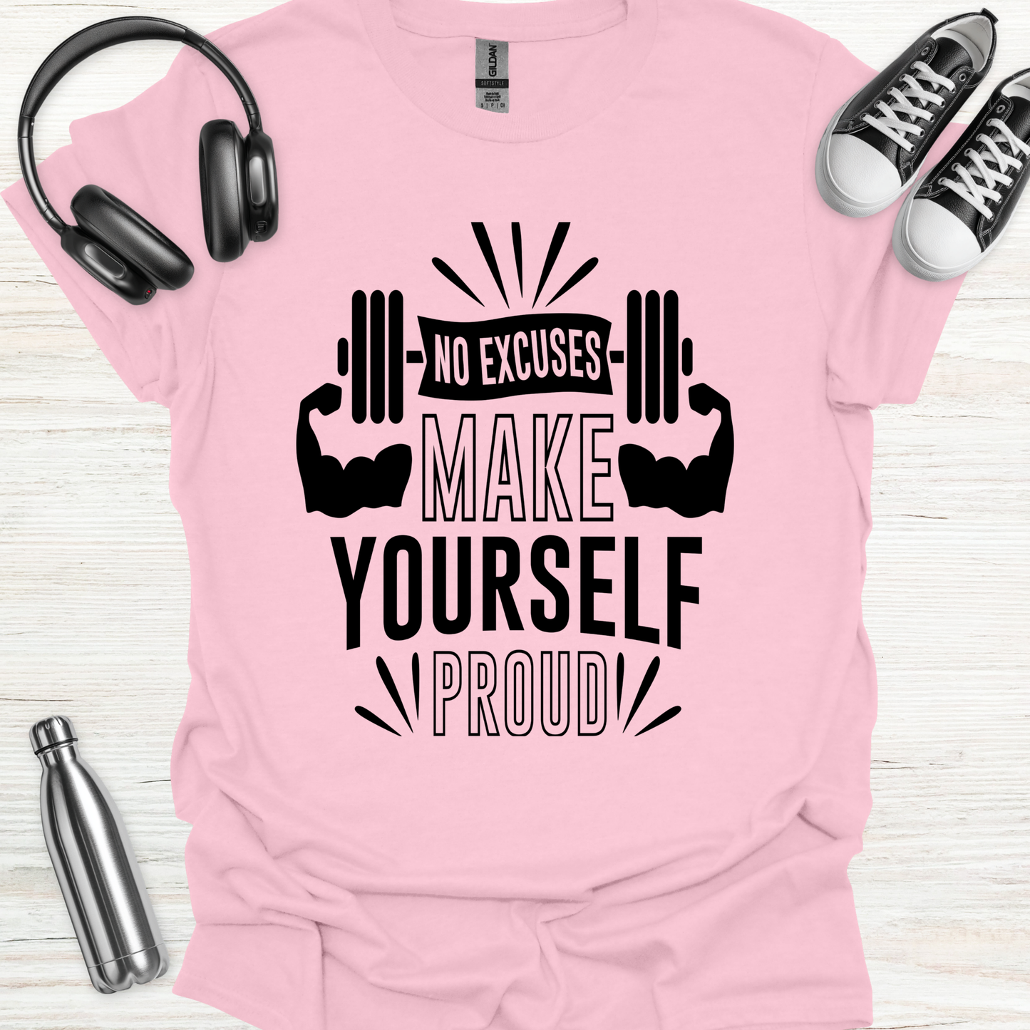 Proud No Excuse T-Shirt
