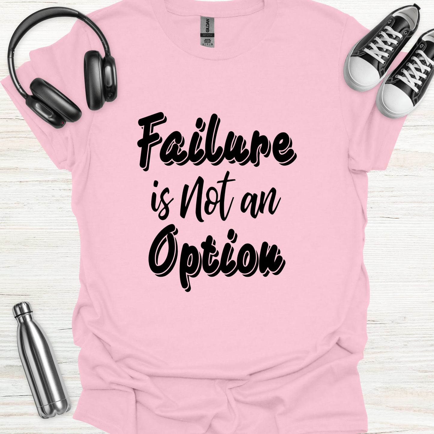No Failure T-Shirt