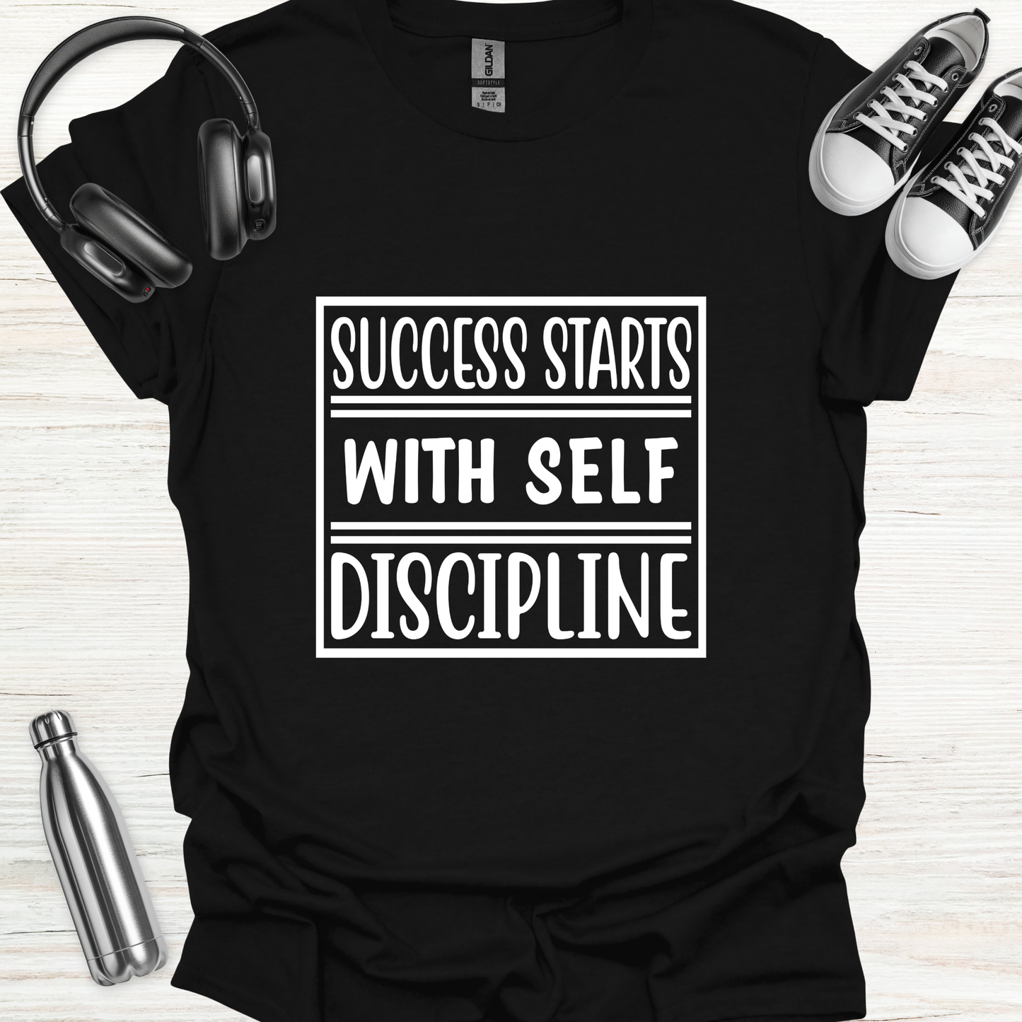 Success Discipline T-Shirt