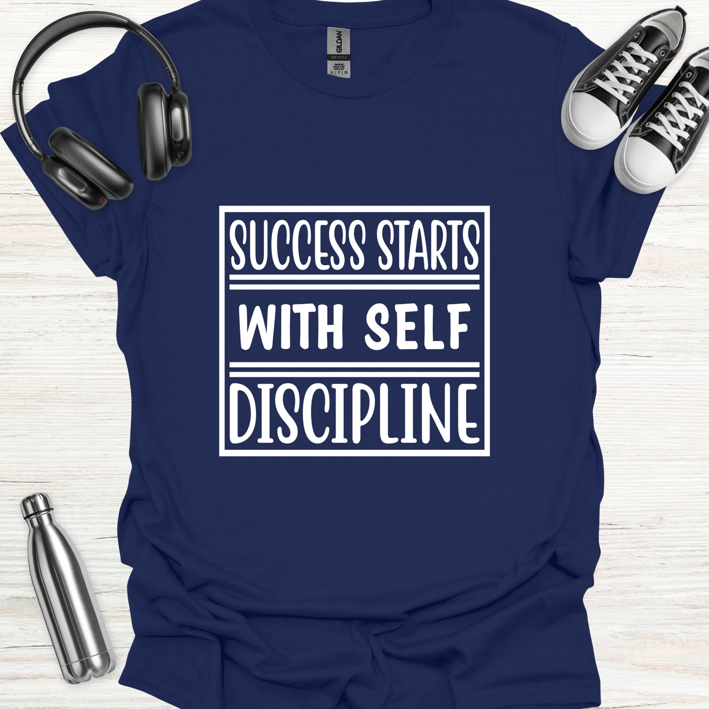 Success Discipline T-Shirt