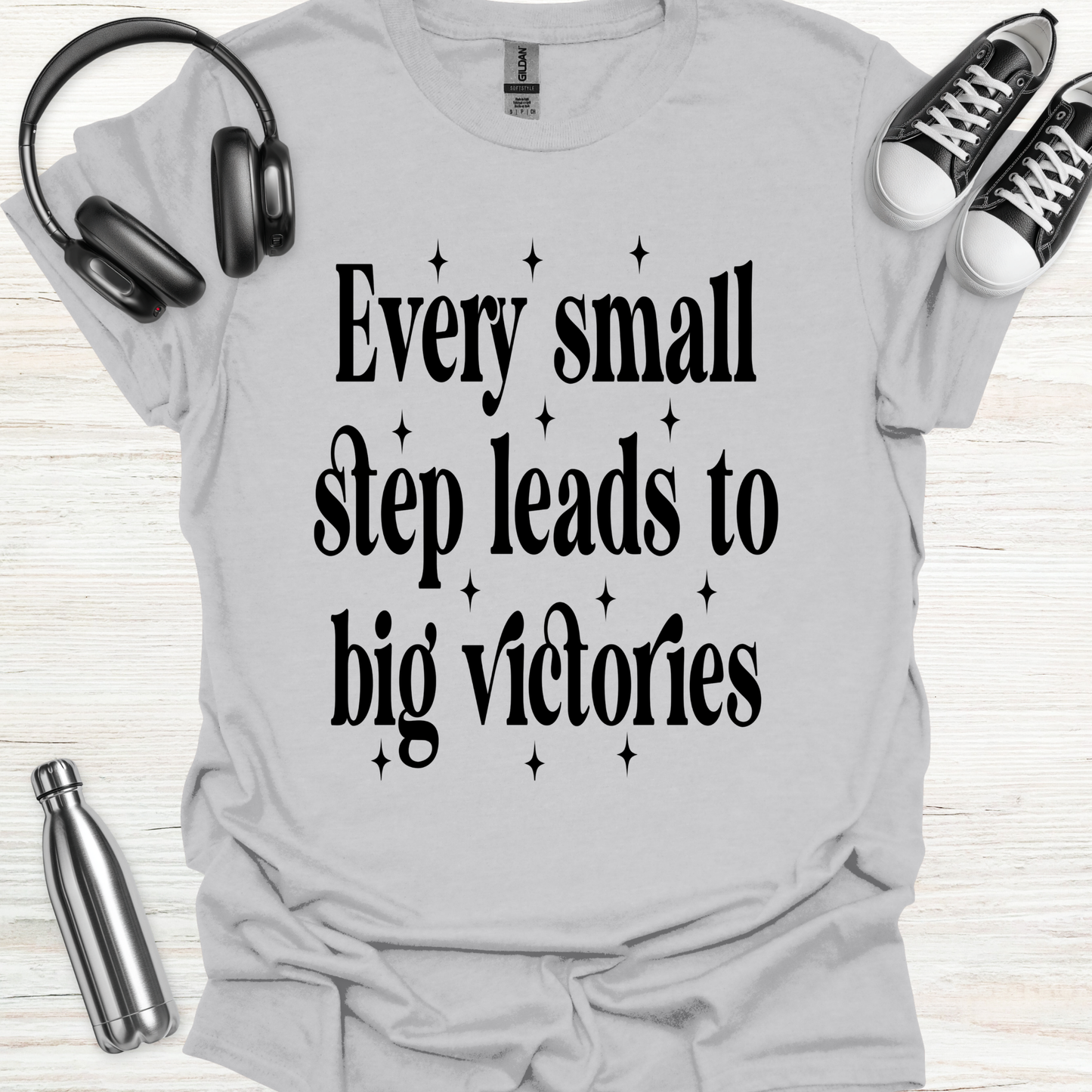 Small Steps T-Shirt