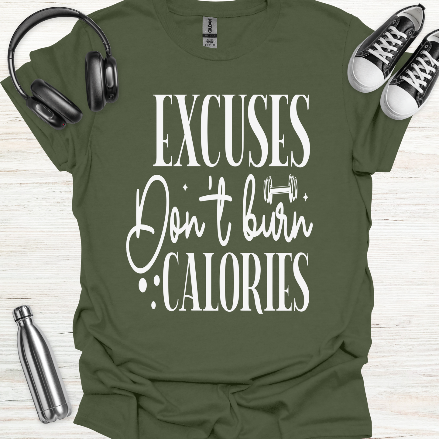 No Excuse Calories T-Shirt