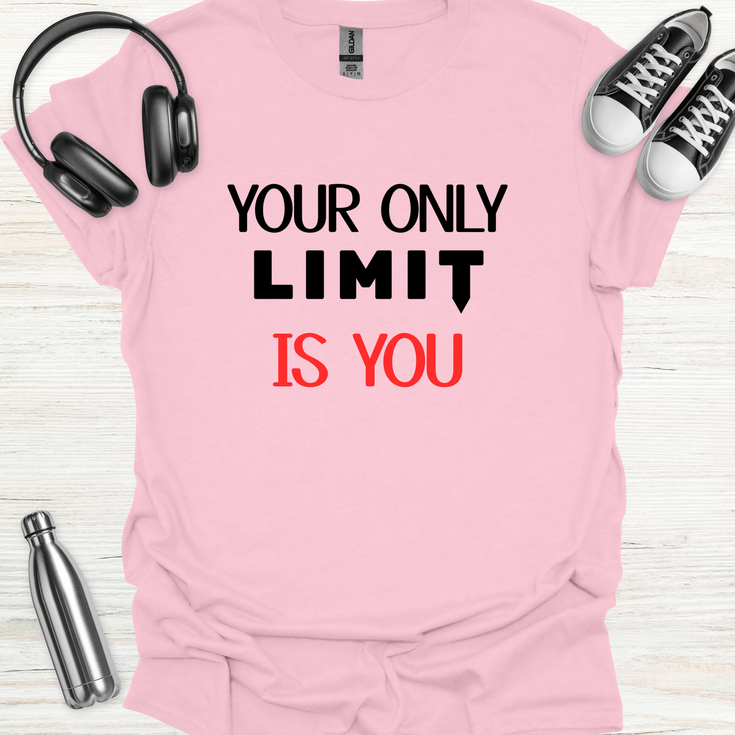 Only Limit You T-Shirt