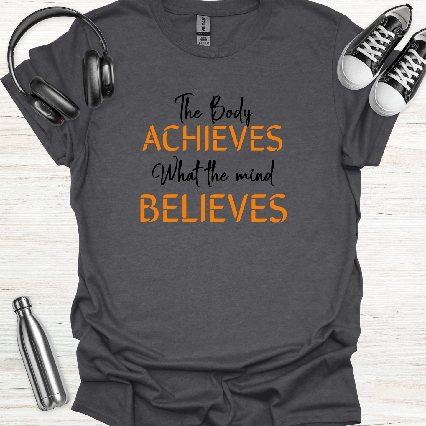 Body Mind Achieve T-Shirt